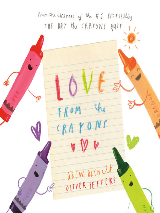 Title details for Love from the Crayons by Drew Daywalt - Wait list